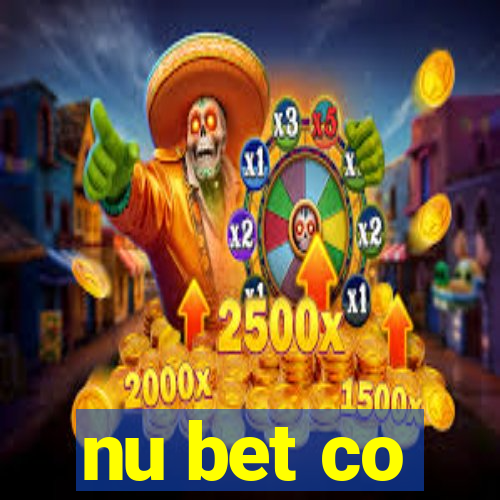 nu bet co